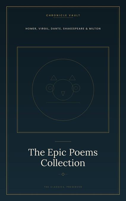 The Epic Poems Collection