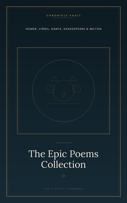 The Epic Poems Collection