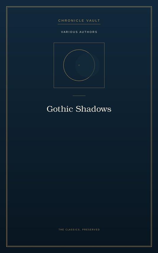 Gothic Shadows