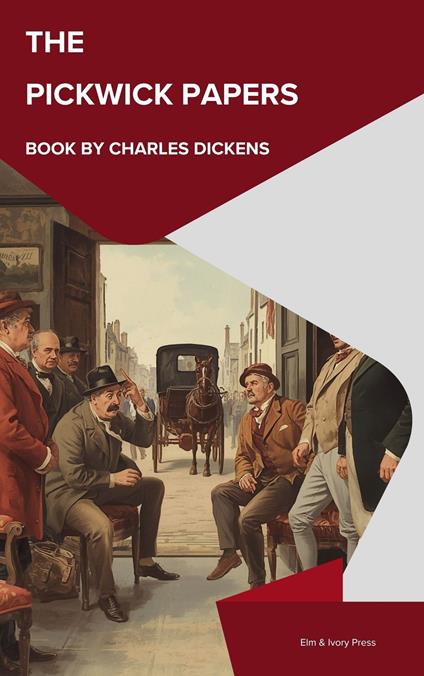 The Pickwick Papers