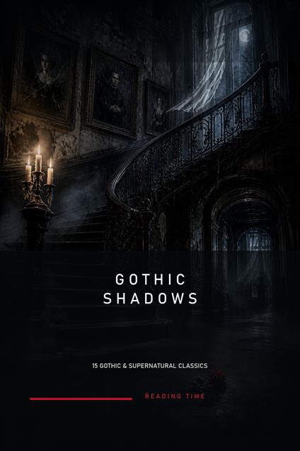 Gothic Shadows