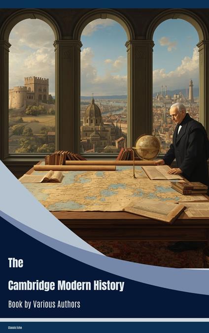 The Cambridge Modern History