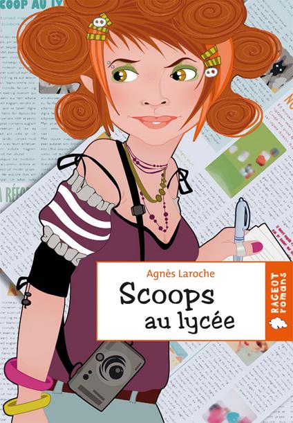 Scoops au lycée - Agnès Laroche - ebook