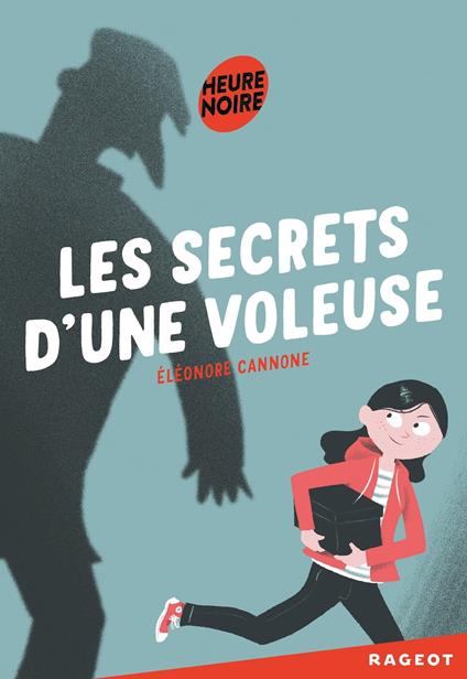 Les secrets d'une voleuse - Éléonore Cannone - ebook