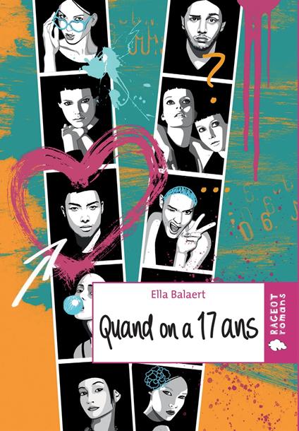 Quand on a dix-sept ans - Ella Balaert - ebook