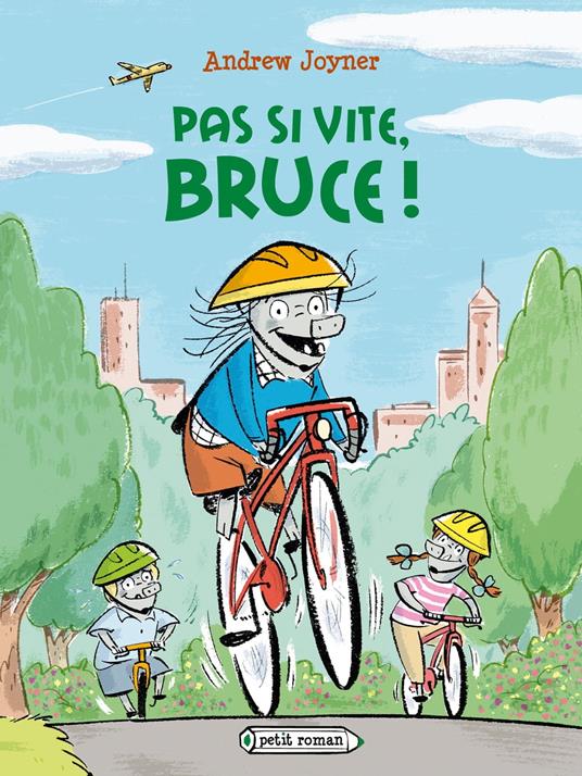 Pas si vite, Bruce ! - Andrew Joyner - ebook