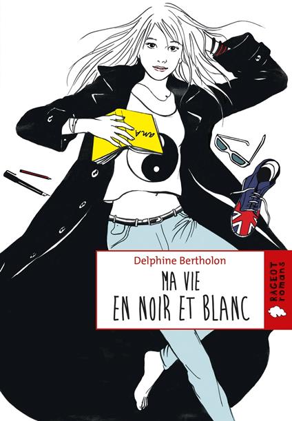 Ma vie en noir et blanc - Bertholon Delphine - ebook