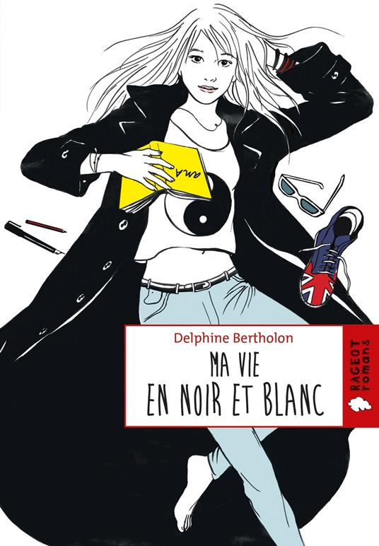 Ma vie en noir et blanc - Bertholon Delphine - ebook