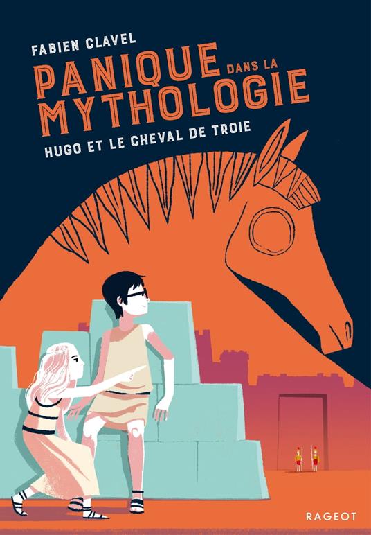 Panique dans la mythologie - Hugo et le cheval de Troie - Fabien Clavel - ebook