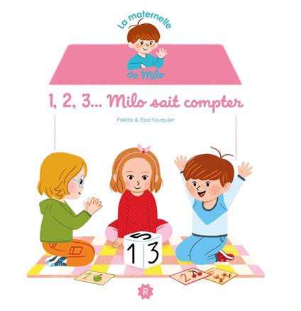 1,2,3...Milo sait compter - Pakita,Fouquier Elsa - ebook