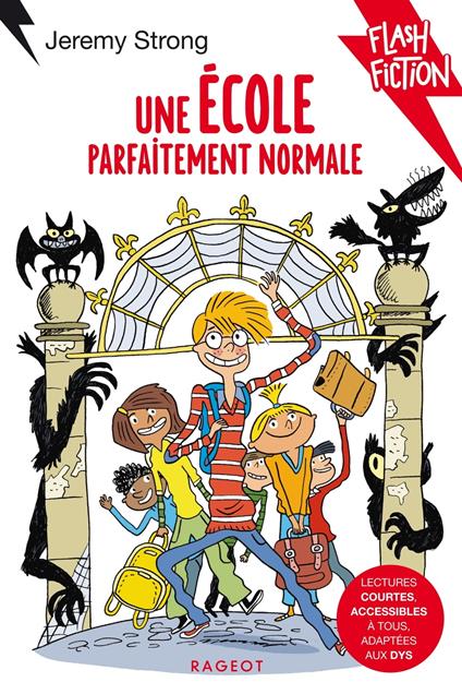Une école parfaitement normale - Jeremy Strong - ebook