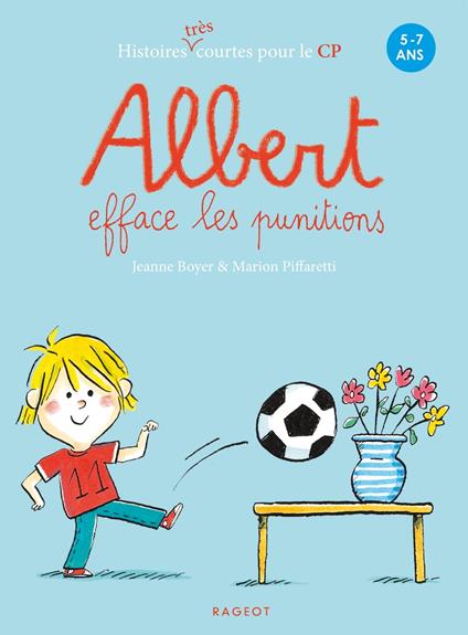 Albert efface les punitions - Jeanne Boyer,Marion Piffaretti - ebook