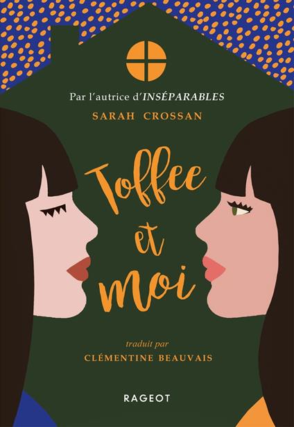 Toffee et moi - Sarah Crossan - ebook