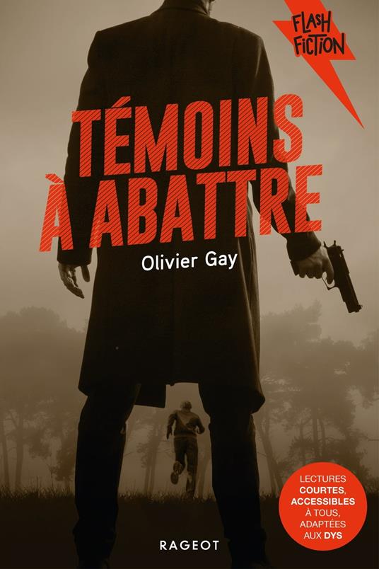 Témoins à abattre - Olivier Gay - ebook
