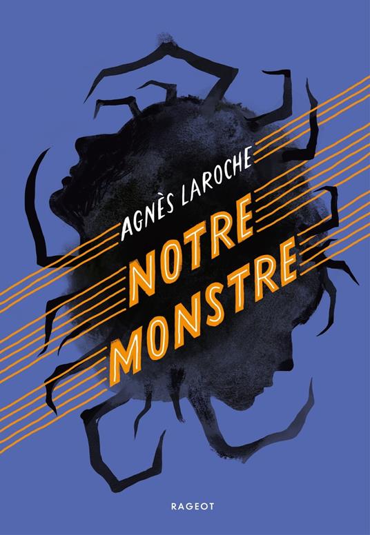 Notre monstre - Agnès Laroche - ebook
