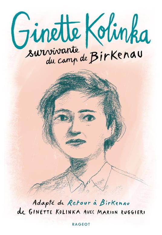 Ginette Kolinka, survivante du camp de Birkenau - Kolinka Ginette,Marion Ruggieri - ebook