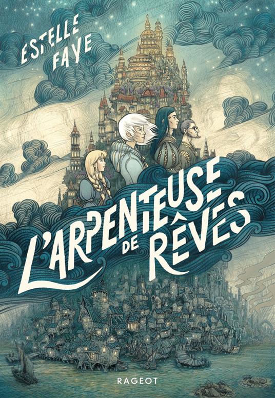 L'Arpenteuse de rêves - Estelle FAYE - ebook