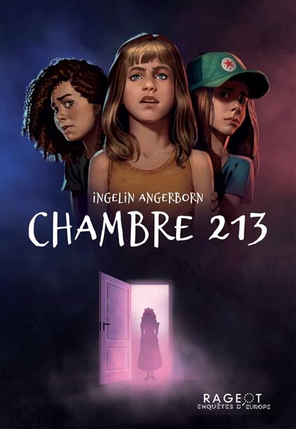 Chambre 213 - Ingelin Angerborn,Johanna Kuningas - ebook
