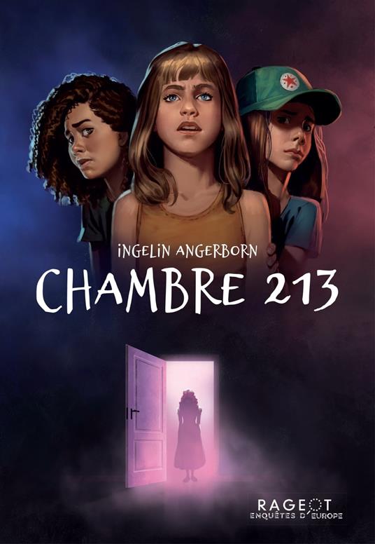 Chambre 213 - Ingelin Angerborn,Johanna Kuningas - ebook