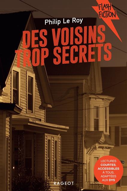 Des voisins trop secrets - Philip Le Roy - ebook