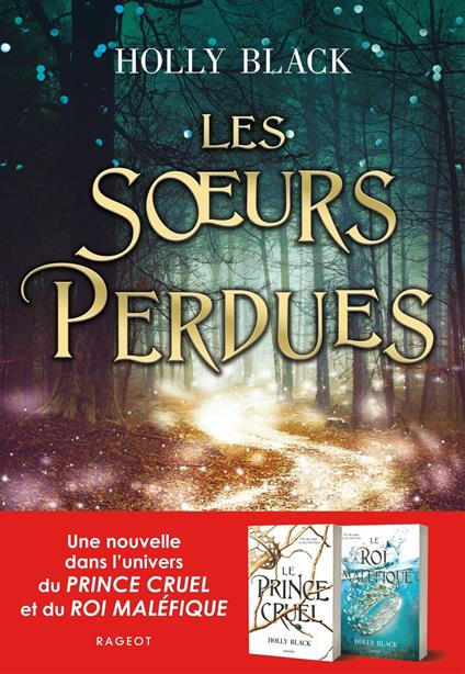 Les soeurs perdues - Holly Black,Leslie Damant-Jeandel - ebook