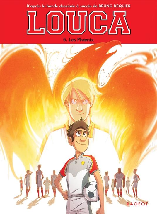 Louca - Les Phoenix - Marie Euverte,Bruno Dequier - ebook