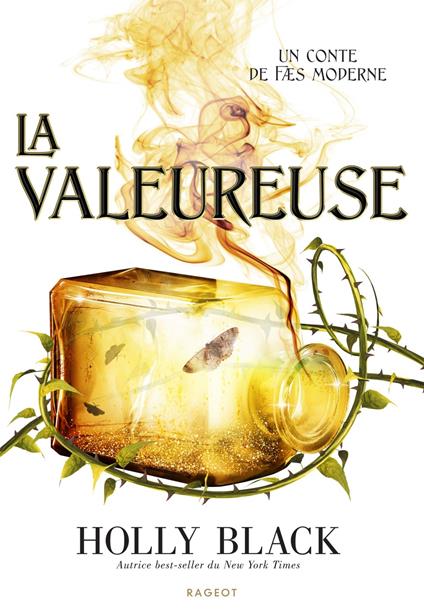 La Valeureuse - Holly Black - ebook