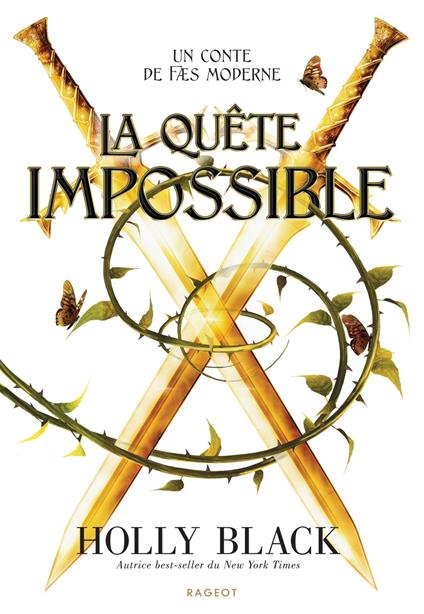 La Quête impossible - Holly Black,Leslie Damant-Jeandel - ebook