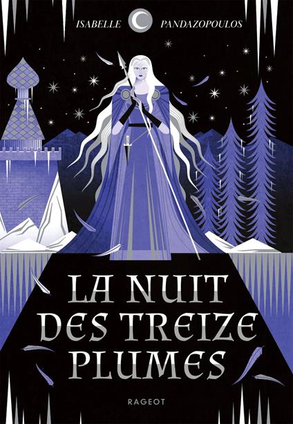 La nuit des treize plumes - Isabelle Pandazopoulos - ebook