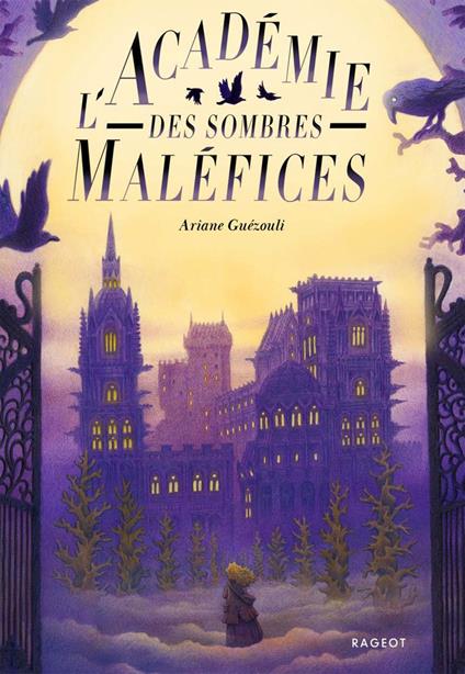L'Académie des sombres Maléfices - Ariane Guézouli - ebook