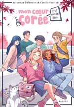 Mon coeur Corée - Tome 1, Annyeong ! (Salut !)
