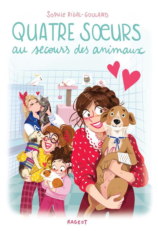 Quatre soeurs au secours des animaux - Sophie Rigal-Goulard,Diglee - ebook