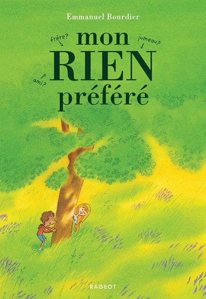 Mon rien préféré - Emmanuel Bourdier,François Ravard - ebook