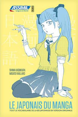 Le japonais du manga - S. Kadokura,M. Kakizaki-Raillard - copertina
