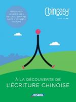 Chineasy - A la découverte de l'écriture chinoise