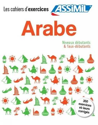 Arabe. Cahier d'exercices. Débutants - Daniel Krasa - copertina