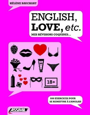 English, love, etc. Mes révisions coquines... - Hélène Bauchart - copertina