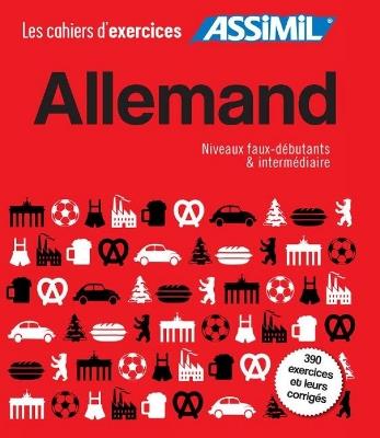 Allemand. Cahier d'exercices. Faux-débutants-Allemand. Cahier d'exercices. Intermédiaire - Bettina Schödel - copertina