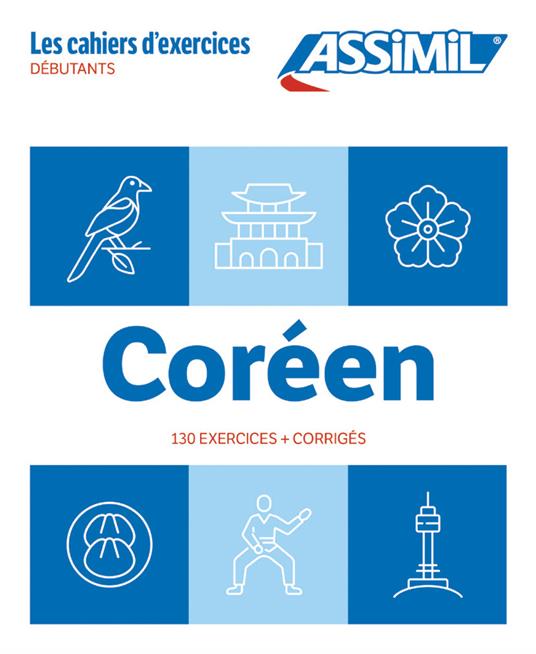 Coréen. Cahier d'exercices. Débutants - Inseon Kim-Juquel - copertina