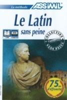 Le latin sans peine. Con 3 audiocassette