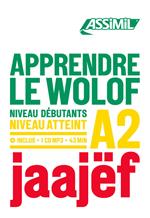 Apprendre le Wolof. Niveau atteint A2. Con CD-ROM