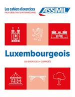 Luxembourgeois. Cahier d'exercices. Faux-Débutants/Intermédiaire