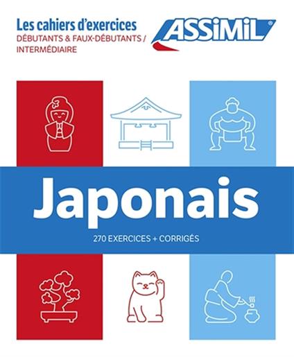 Japonais. Coffret Cahiers d'exercices. Débutants & Faux débutants/Intermédiaire - Catherine Garnier,Nozomi Takahashi - copertina