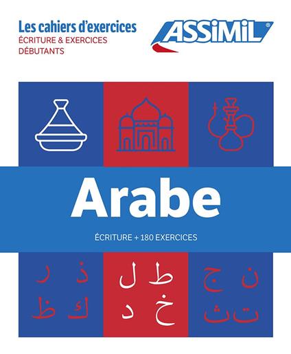 Arabe. Coffret Cahiers Écriture & 180 Exercices (débutants). - Abdelghani Benali,Daniel Krasa - copertina