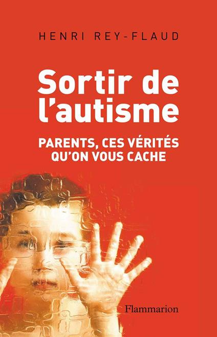 Sortir de l'autisme