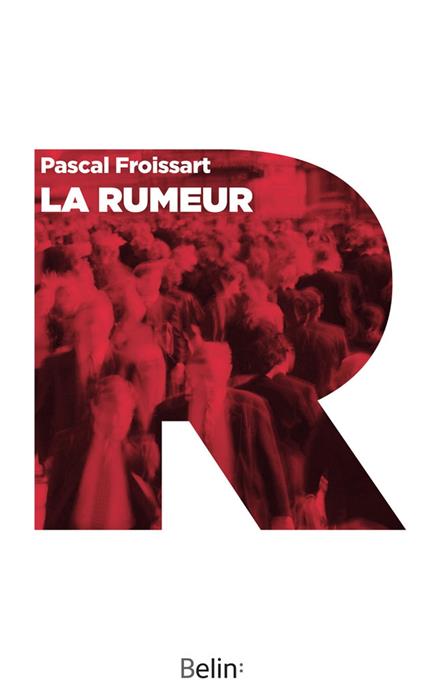 La rumeur