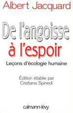 De l'angoisse à l'espoir