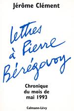 Lettres à Pierre Bérégovoy