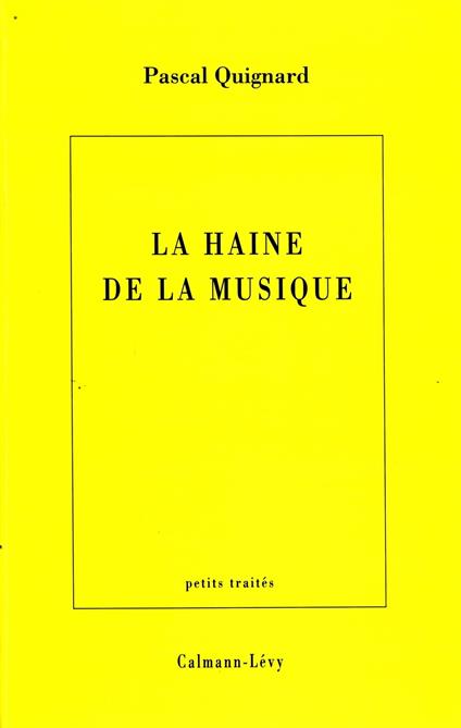 La Haine de la musique