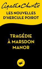Tragédie à Marsdon Manor